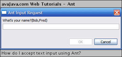 Ant Input Request